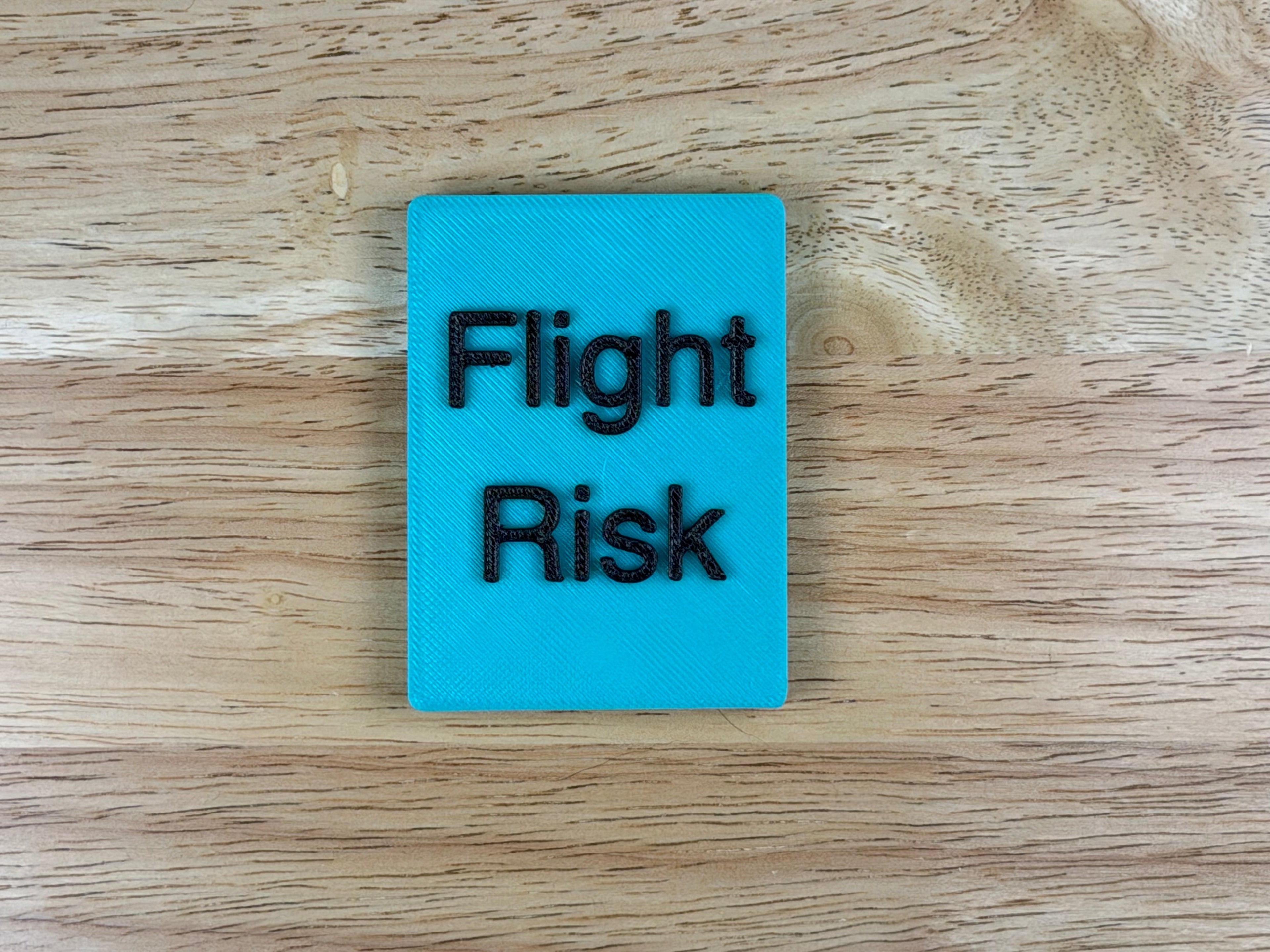 "Flight Risk" Magnetic Crate Tag