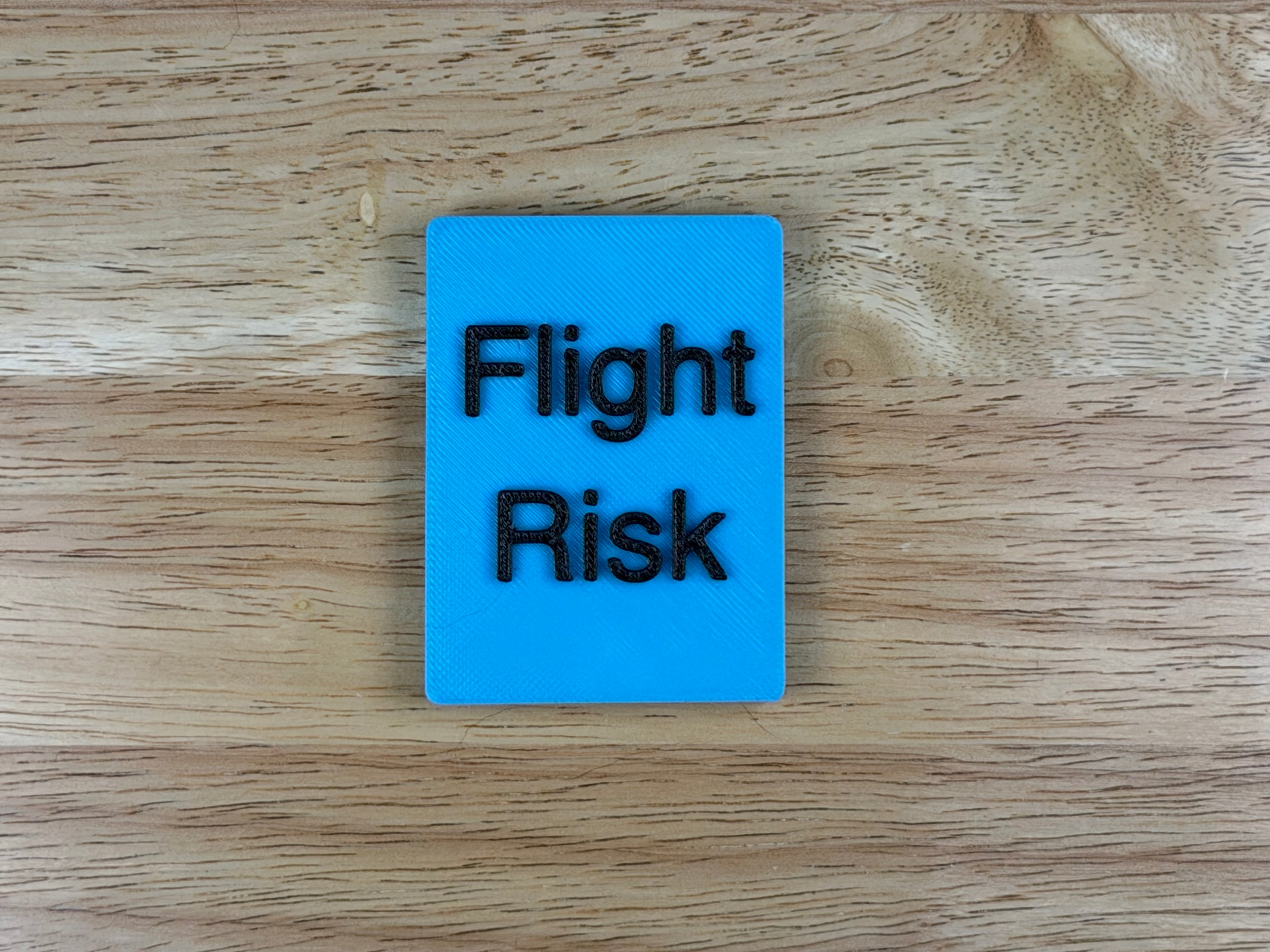 "Flight Risk" Magnetic Crate Tag