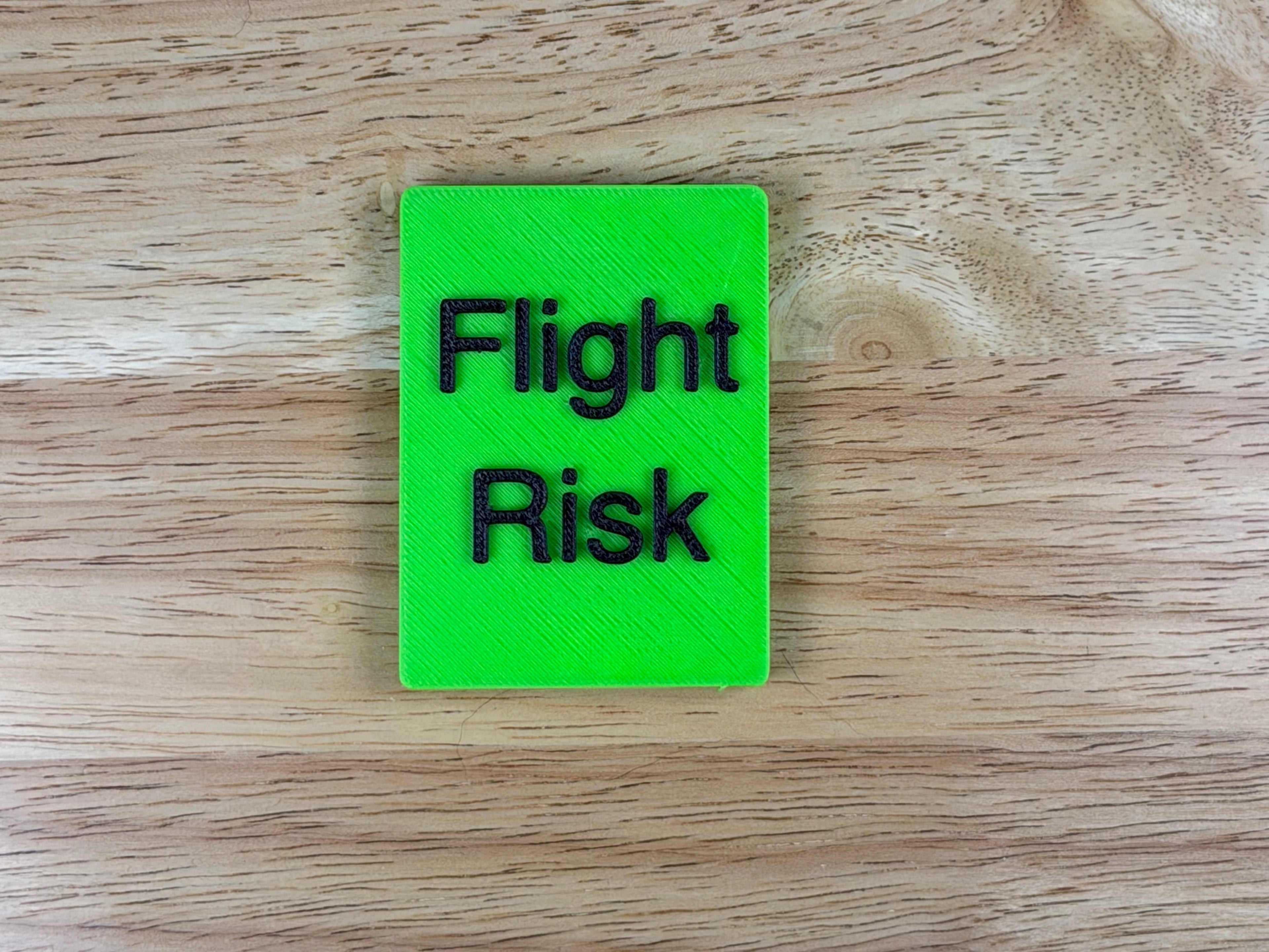 "Flight Risk" Magnetic Crate Tag