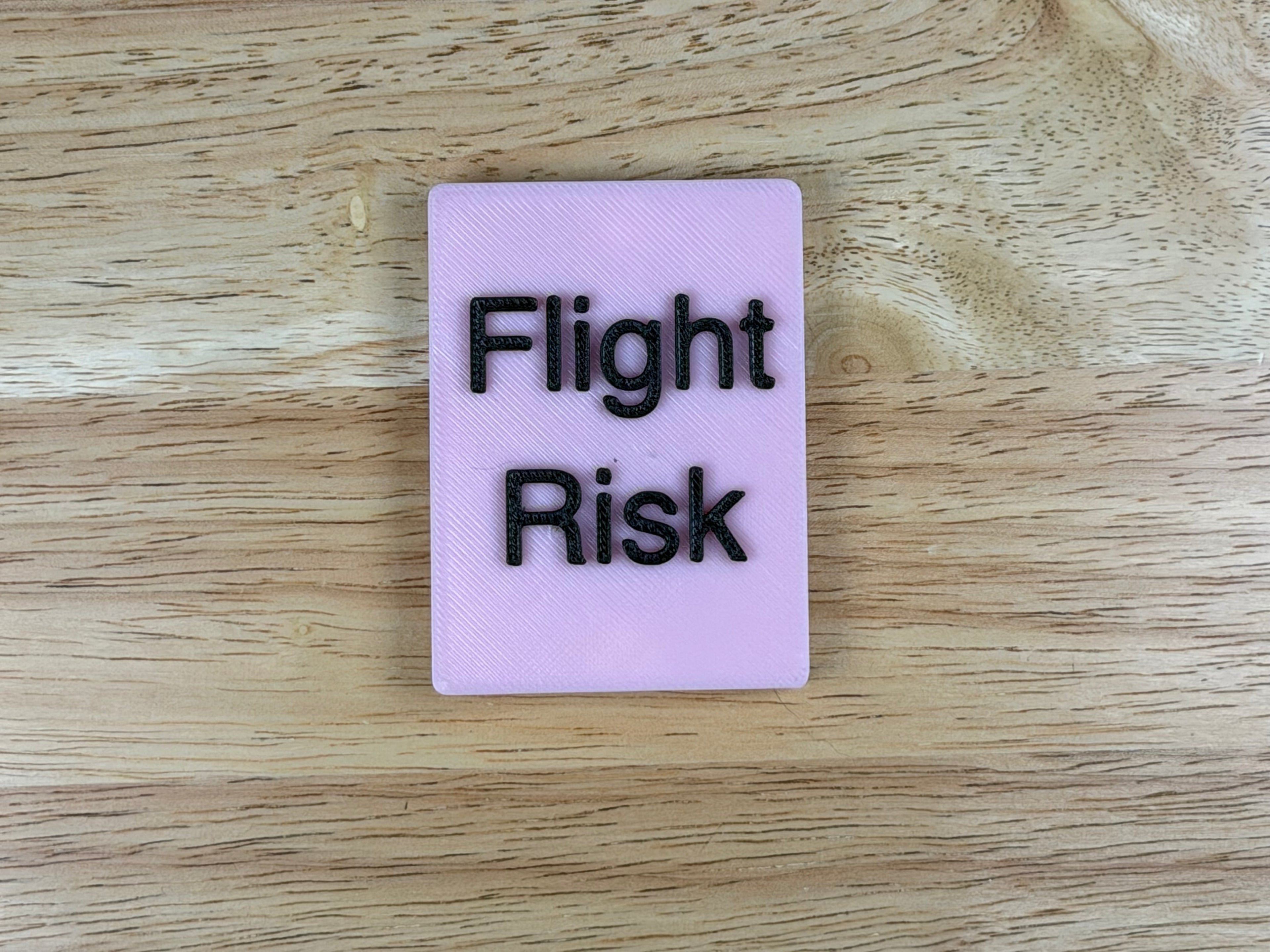 "Flight Risk" Magnetic Crate Tag