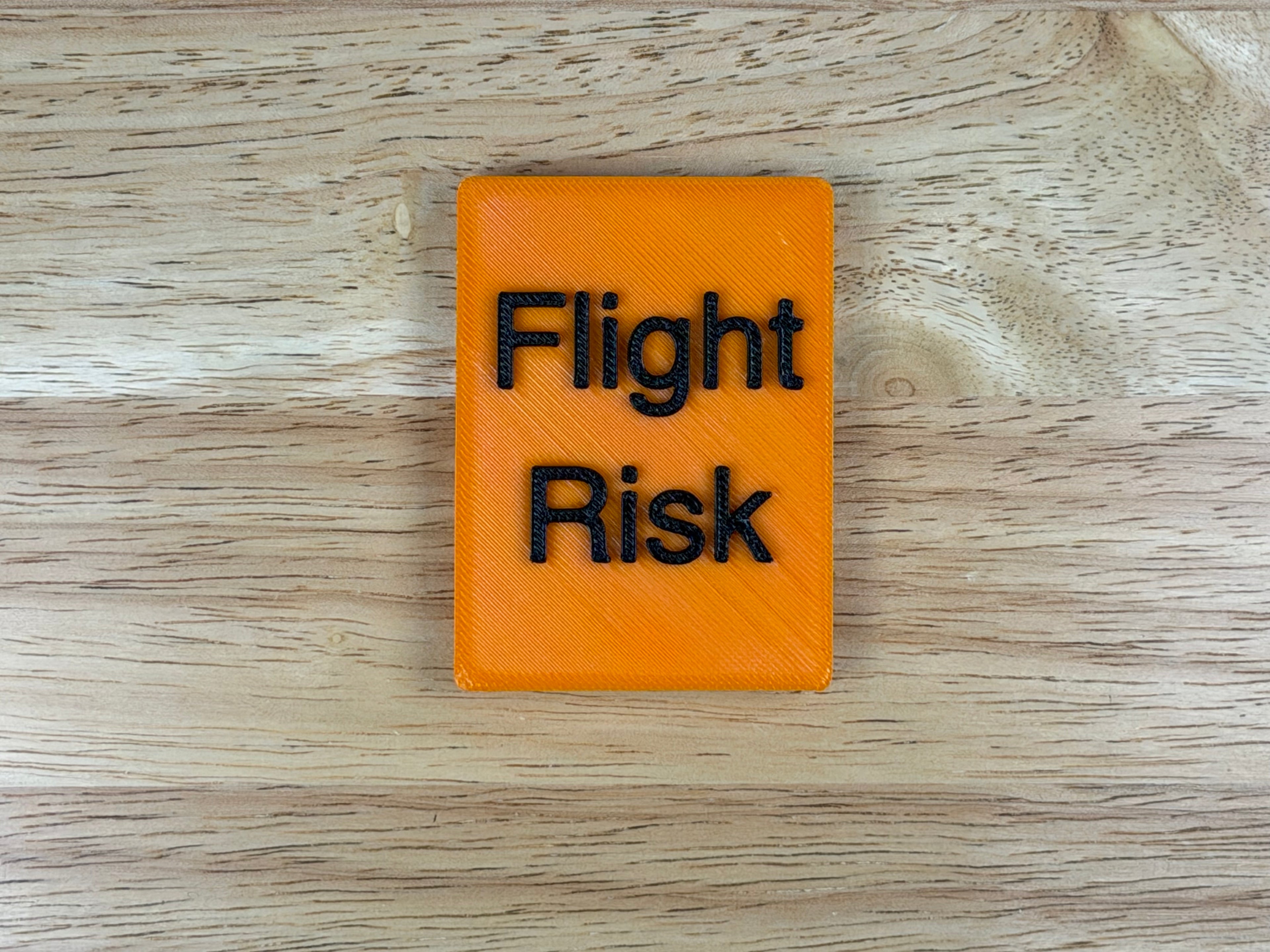 "Flight Risk" Magnetic Crate Tag
