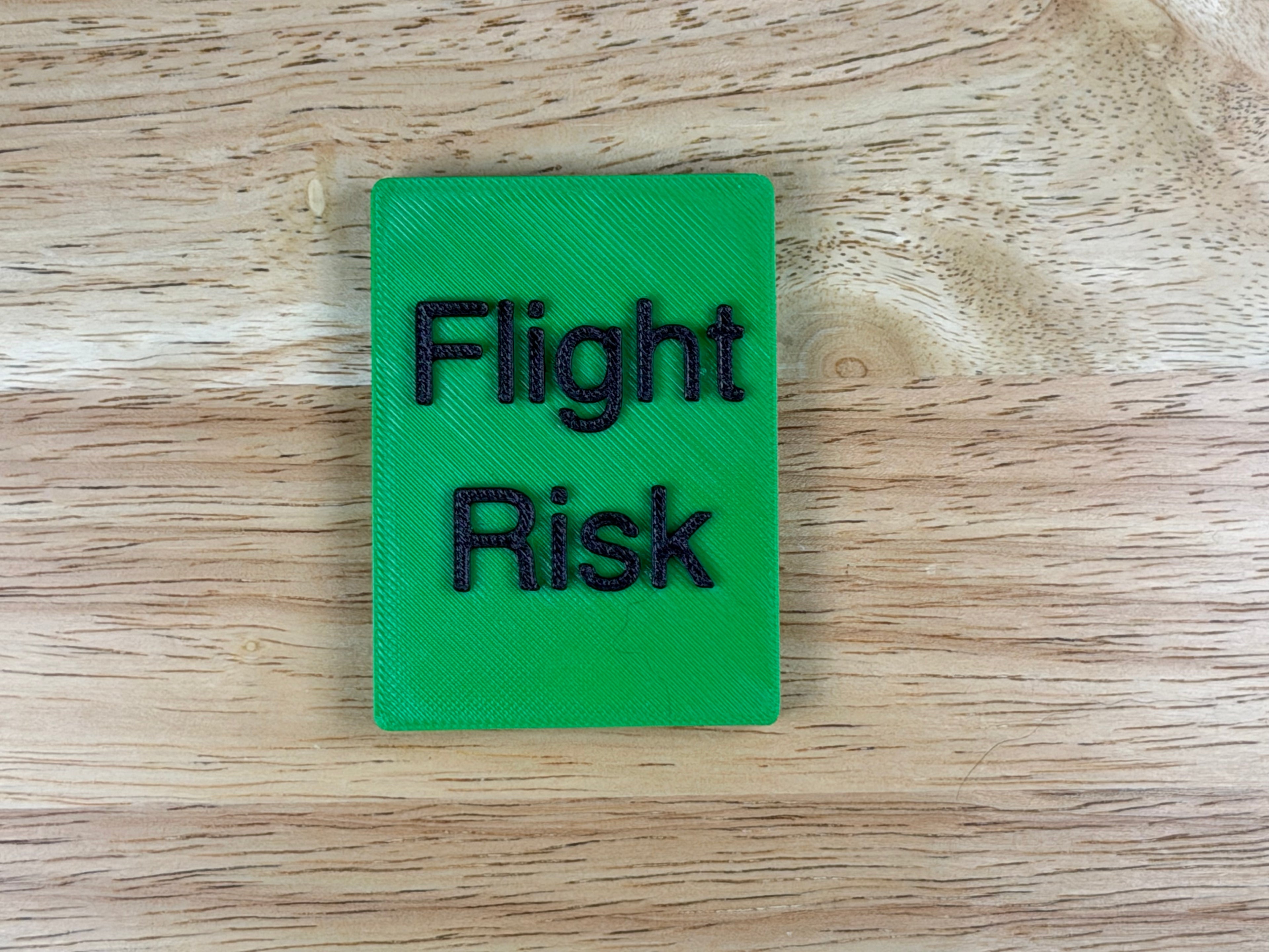 "Flight Risk" Magnetic Crate Tag