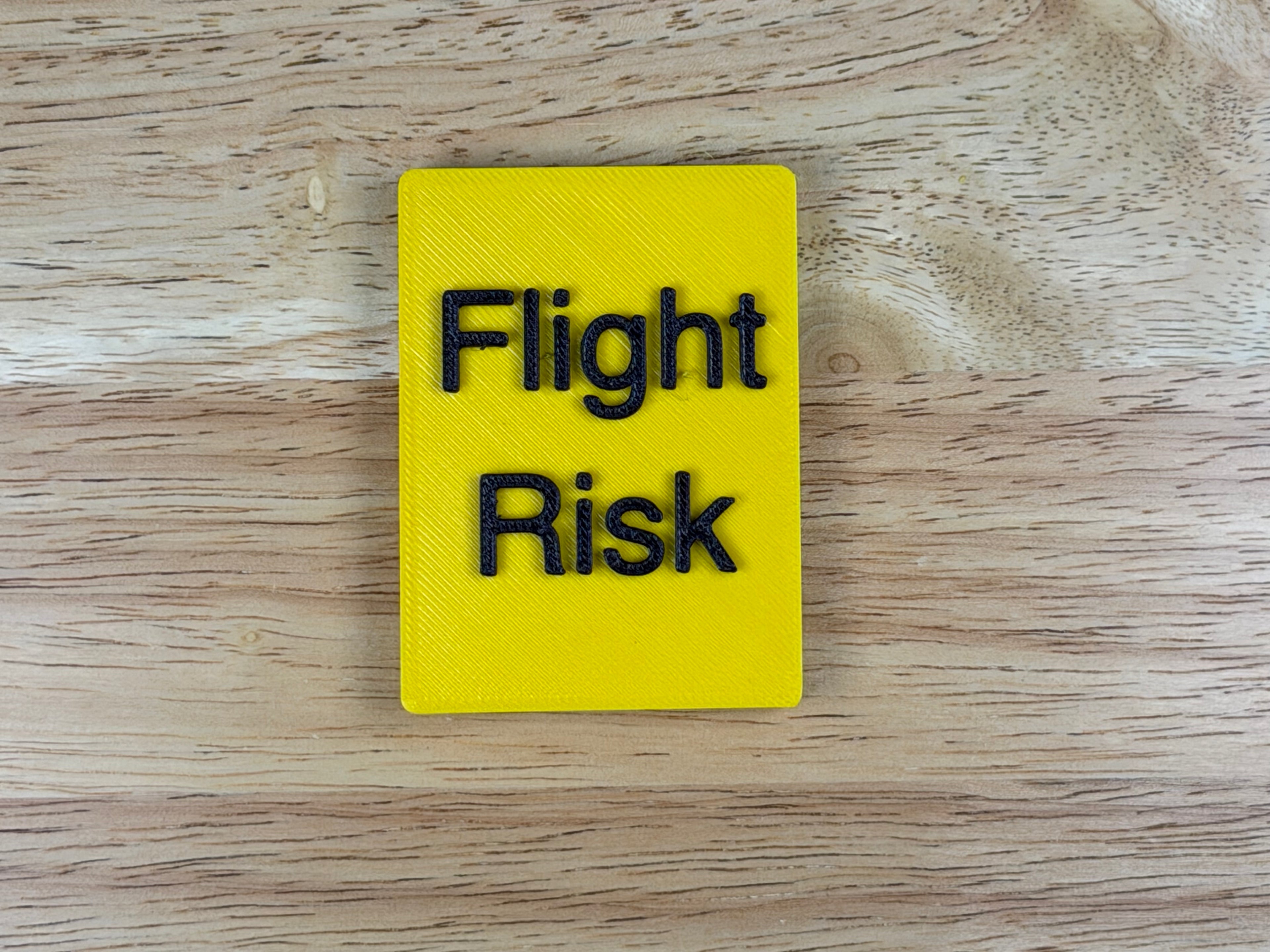 "Flight Risk" Magnetic Crate Tag